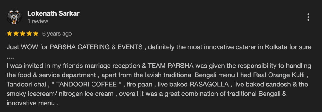 Google review by Lokenath Sarkar for Parsha Caterer