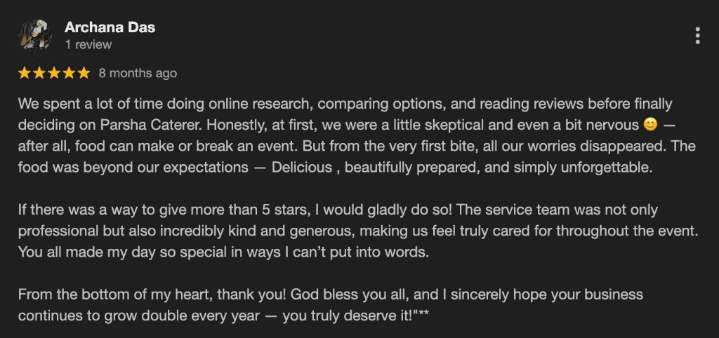 Google review by Archana Das for Parsha Caterer